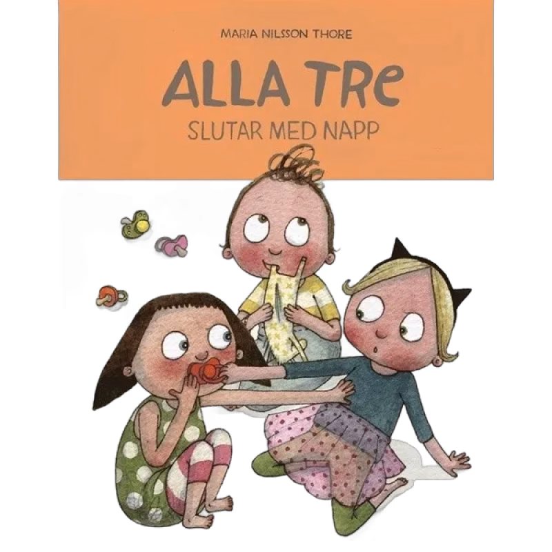 Alla tre slutar med napp
