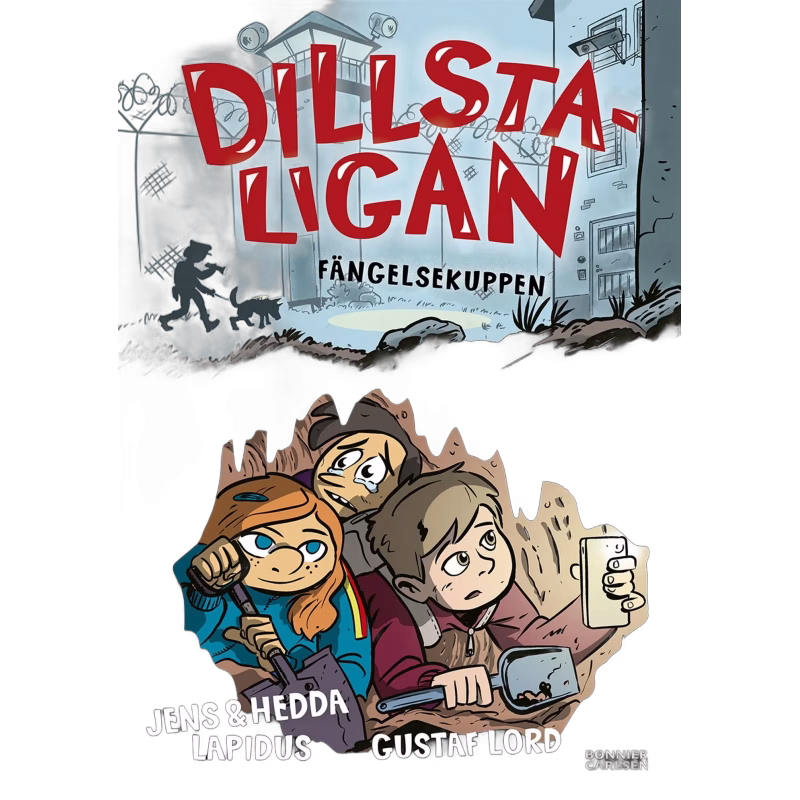 Dillstaligan Fängelsekuppen