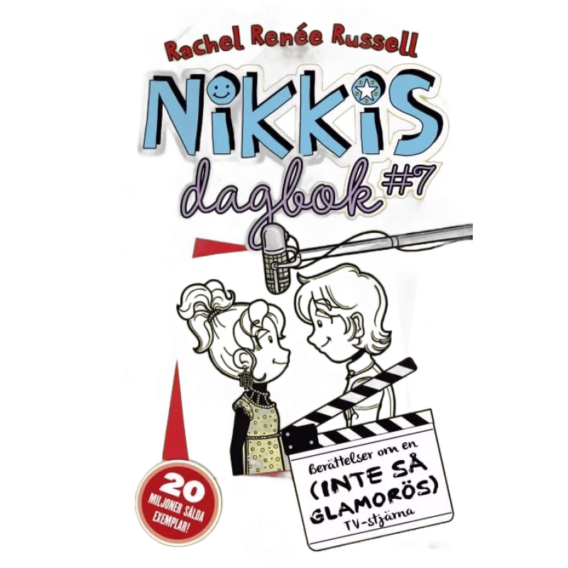 Nikkis dagbok #7 Berättelser om en (INTE SÅ GLAMORÖS) tv-stjärna