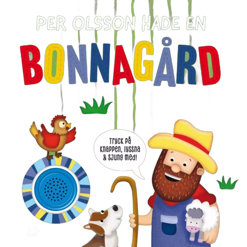 Per Olsson hade en bonnagård